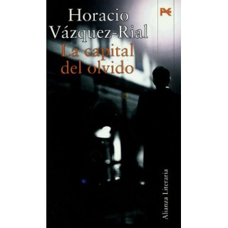 La Capital Del Olvido